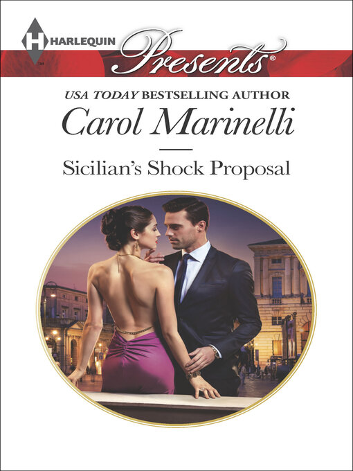 Title details for Sicilian's Shock Proposal by Carol Marinelli - Available